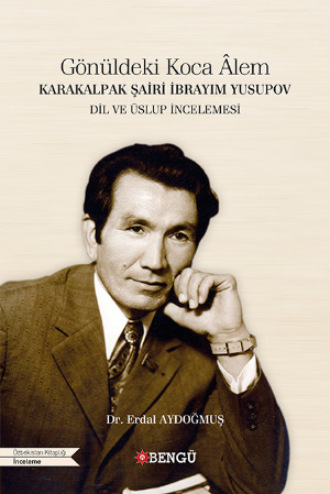 Gönüldeki Koca Alem. Erdal Aydoğmuş