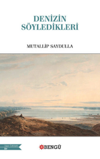 Mutallip Saydula. Denizin Söyledikleri