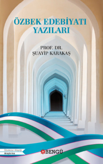 Özbek Edebiyatı Yazıları. Karakaş Şuayip