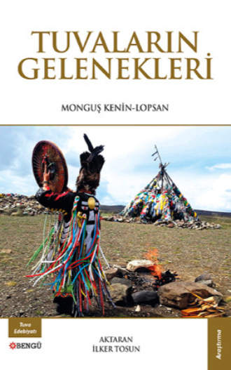 Monguş Kenin Lopsan. Tuvaların Gelenekleri