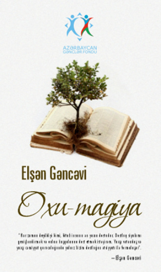 Oxu-magiya. Gəncəvi Elşən