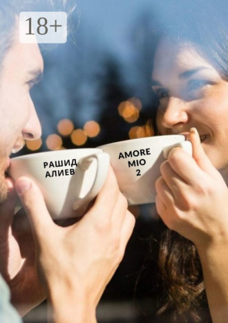 Amore Mio 2. 
