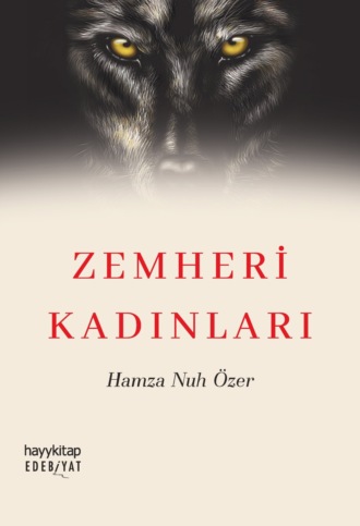 Hamza Nuh Özer. Zemheri Kadinlari