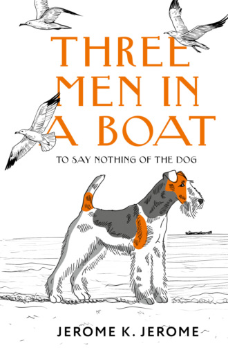 Three Men in a Boat (To say Nothing of the Dog) / Трое в лодке, не считая собаки. 