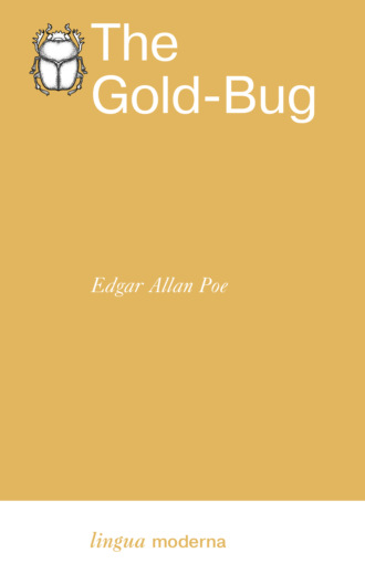 Эдгар Аллан По. The Gold-Bug / Золотой жук