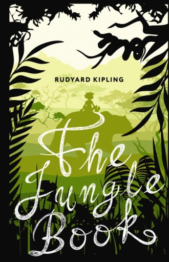 Редьярд Джозеф Киплинг. The Jungle Book