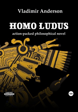 Homo Ludus (English edition). Vladimir Anderson