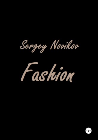Fashion. 
