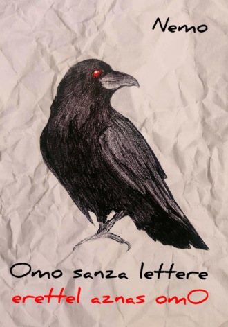 Omo sanza lettere. Человек без букв. Nemo