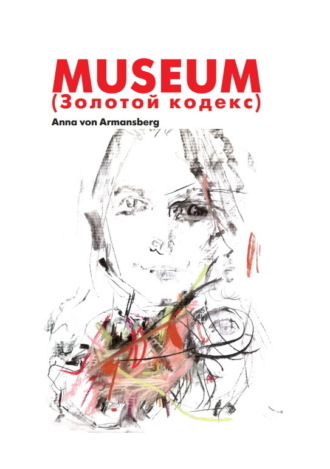 MUSEUM (Золотой кодекс). Anna von Armansberg
