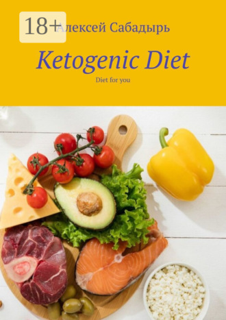 Ketogenic Diet. Diet for you. 