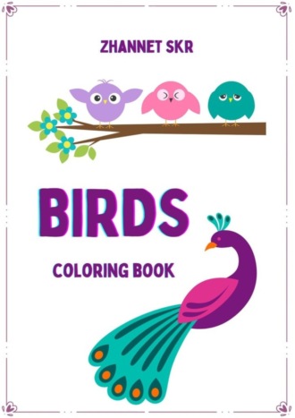 Skr Zhannet. Birds. Coloring Book