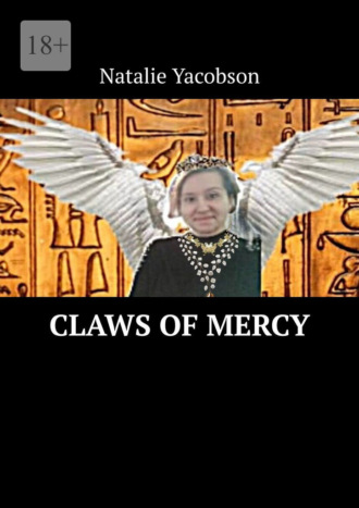 Natalie Yacobson. Claws of Mercy