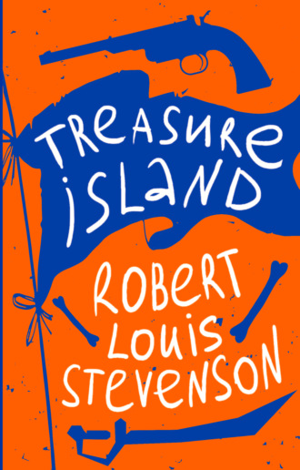 Роберт Льюис Стивенсон. Treasure Island / Остров сокровищ
