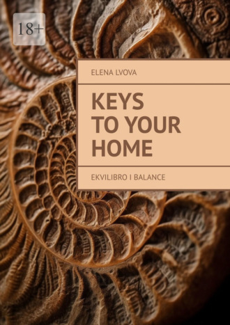 Elena Lvova. Keys to your home. Ekvilibro I Balance