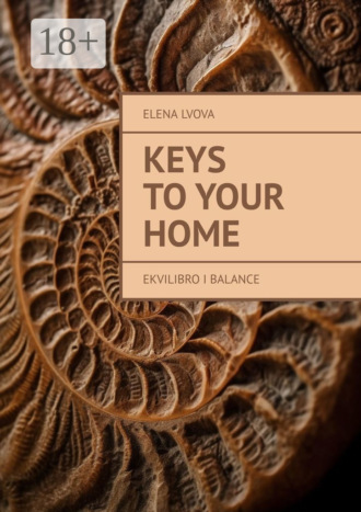 Elena Lvova. Keys to your home. Ekvilibro I Balance