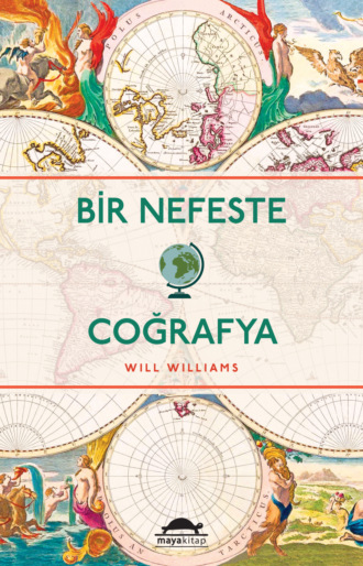 Bir Nefeste Coğrafya. Will Williams