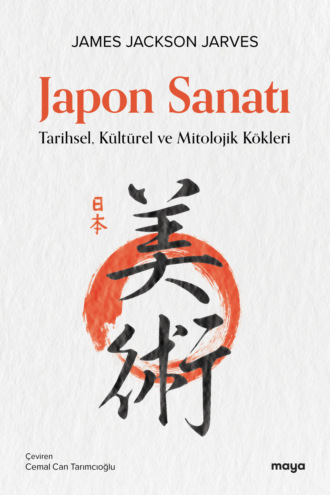 Japon Sanatı. James Jackson Jarves