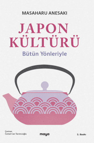 Japon Kültürü. Masaharu Anesaki