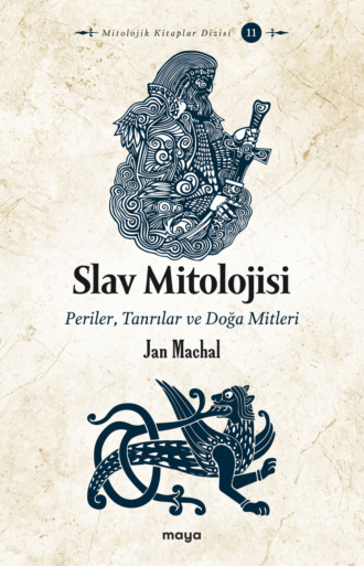 Slav Mitolojisi. Jan Hanuš Máchal