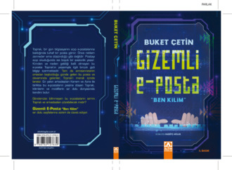 BUKET ÇETIN. GIZEMLI E-POSTA «BEN KILIM»