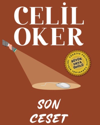Celil Oker. CELIL OKER-ÖZEL BASKI-SON CESET