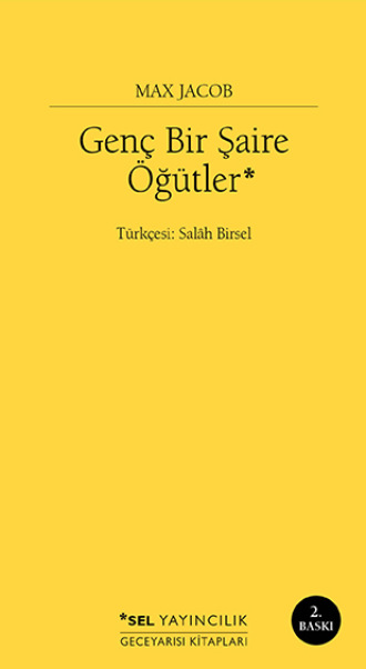 Genç Bir Şaire Öğütler. Max Jacob