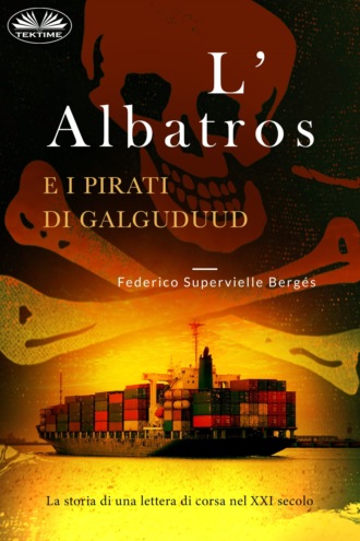 Federico Supervielle Bergés. L`Albatros e i pirati di Galguduud