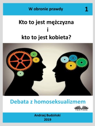 Andrzej Stanislaw Budzinski. Kto To Jest Mężczyzna I Kto To Jest Kobieta?