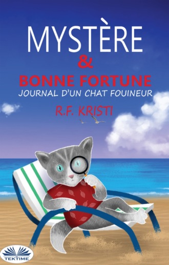R. F. Kristi. Mystère Et Bonne Fortune