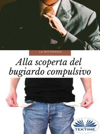 La Mitomania. 