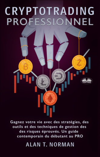 Cryptotrading Professionnel. Alan T. Norman