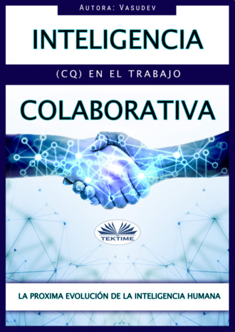 Inteligencia Colaborativa (CQ) en el Trabajo. 
