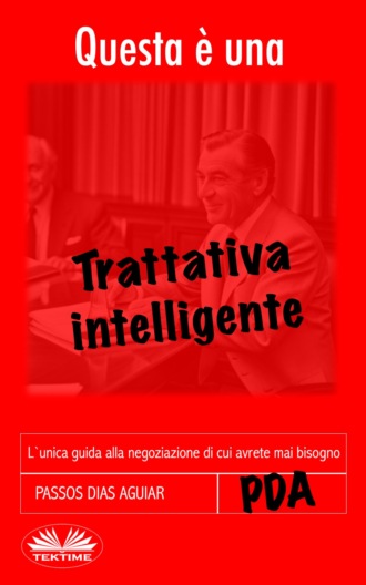 Questa È Una Trattativa Intelligente. 