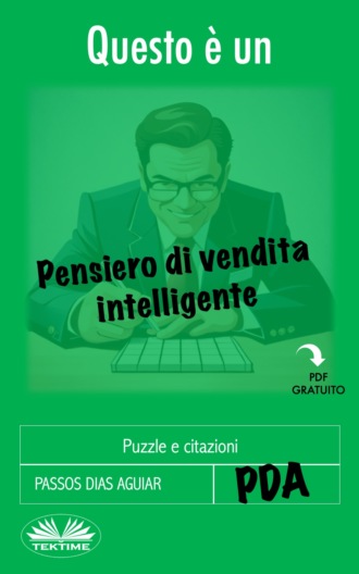 Questo È Un Pensiero Di Vendita Intelligente. 