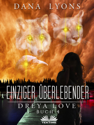 Dana Lyons. Einziger Überlebender
