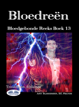 Bloedreën. 