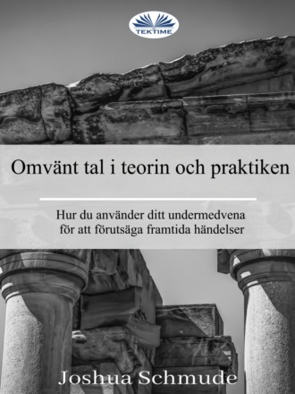 Joshua Schmude. Omvänt Tal I Teorin Och Praktiken