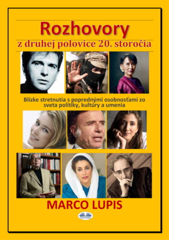 Marco Lupis. Rozhovory Z Druhej Polovice 20. Storočia
