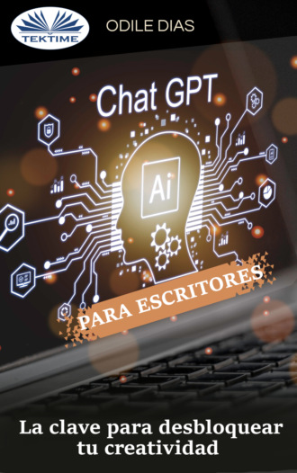ChatGPT Para Escritores. 