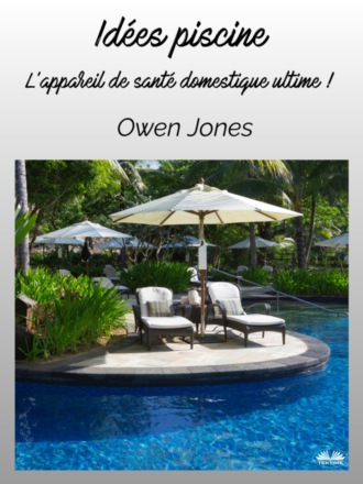 Idées Piscine. 