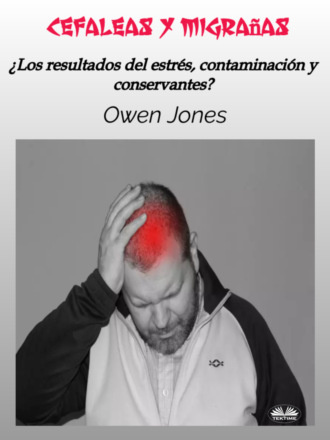 Оуэн Джонс. Cefaleas y Migrañas