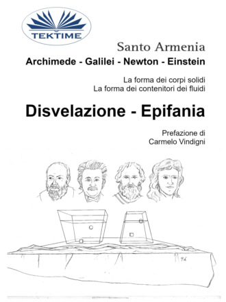 Santo Armenia. Archimede - Galilei - Newton - Einstein
