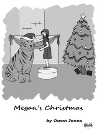 Оуэн Джонс. Megan`s Christmas