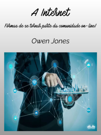 Оуэн Джонс. A Internet