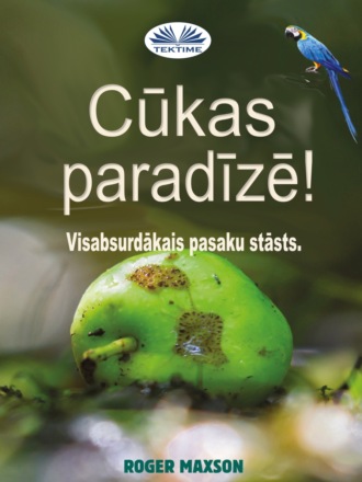 Roger Maxson. Cūkas paradīzē!