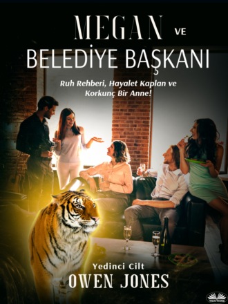 Megan ve Belediye Başkanı. 