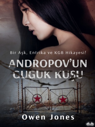 Оуэн Джонс. Andropov`un Guguk Kuşu