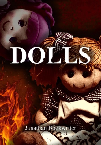 Jonathan Bookwriter. DOLLS