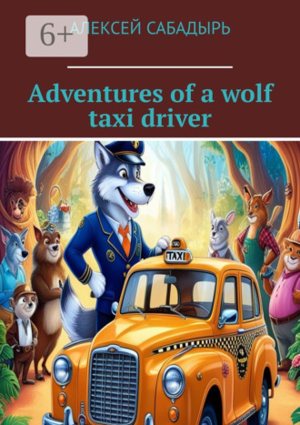 Adventures of a wolf taxi driver. 